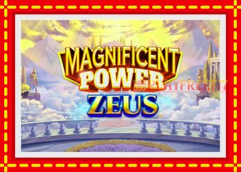 Slot machine Magnificent Power Zeus with free online game