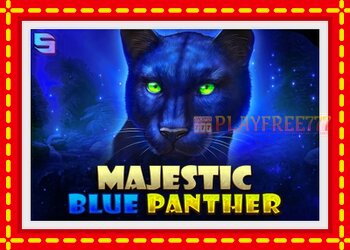 Slot machine Majestic Blue Panther with free online game