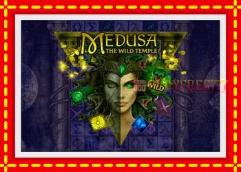 Slot machine Medusa The Wild Temple with free online game