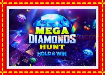 Slot machine Mega Diamonds Hunt with free online game