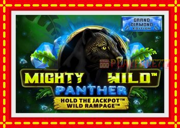 Slot machine Mighty Wild: Panther Grand Diamond Edition with free online game