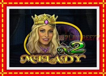 Slot machine Milady X2 with free online game