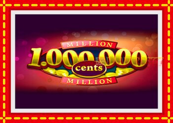 Slot machine Million Cents with free online game