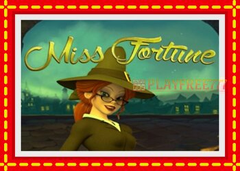 Slot machine Miss Fortune with free online game