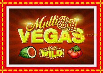 Slot machine Multi Vegas 81 with free online game