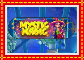 Slot machine Mystic Magic with free online game