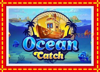 Slot machine Ocean Catch with free online game