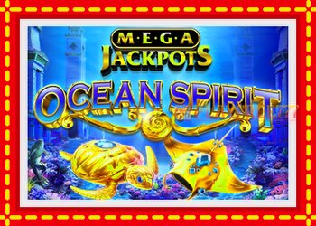 Slot machine Ocean Spirit MegaJackpots with free online game