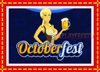 Slot machine Octoberfest with free online game