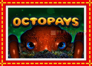 Slot machine Octopays with free online game