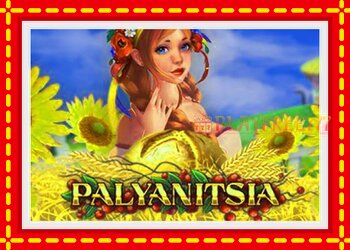 Slot machine Palyanitsia with free online game