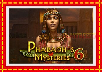 Slot machine Pharaons Mysteries 6 with free online game