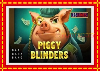 Slot machine Piggy Blinders with free online game