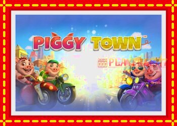 Slot machine Piggy Town with free online game