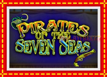 Slot machine Pirates of the Seven Seas with free online game