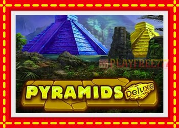 Slot machine Pyramids Deluxe with free online game