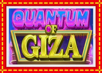 Slot machine Quantum of Giza with free online game