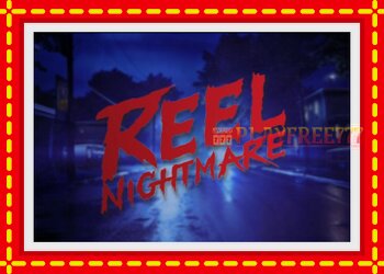 Slot machine Reel Nightmare with free online game