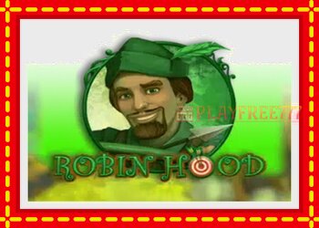 Slot machine Robin Hood with free online game