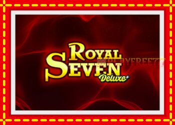 Slot machine Royal Seven Deluxe with free online game