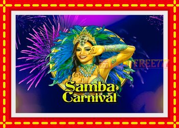 Slot machine Samba Carnival with free online game