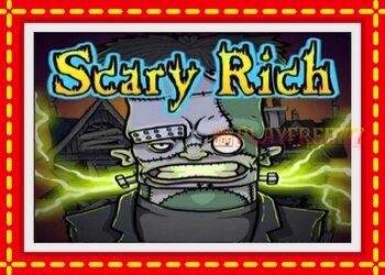 Slot machine Scary Rich with free online game