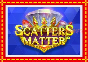 Slot machine Scatters Matter with free online game