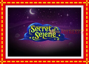 Slot machine Secret of Selene with free online game