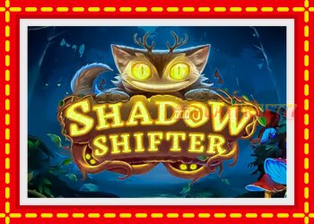 Slot machine Shadow Shifter with free online game