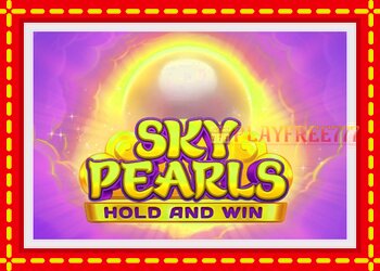 Slot machine Sky Pearls with free online game