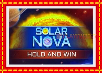 Slot machine Solar Nova Hold and Win with free online game