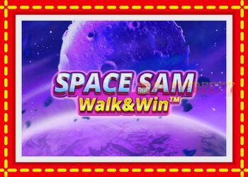 Slot machine Space Sam Walk & Win with free online game