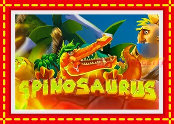 Slot machine Spinosaurus with free online game