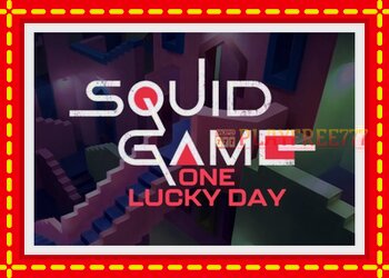 Slot machine Squid Game One Lucky Day with free online game