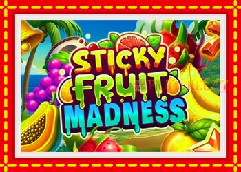 Slot machine Sticky Fruit Madness with free online game