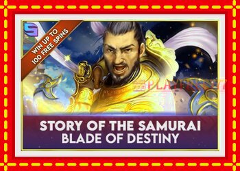 Slot machine Story of the Samuari: Blade of Destiny with free online game