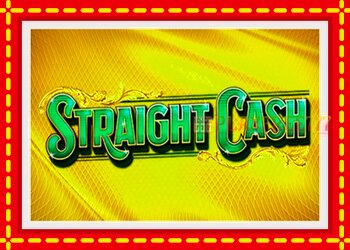 Slot machine Straight Cash with free online game