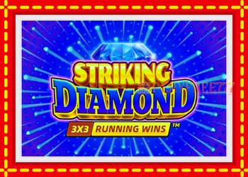 Slot machine Striking Diamond with free online game