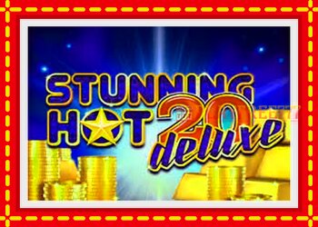 Slot machine Stunning Hot 20 Deluxe with free online game