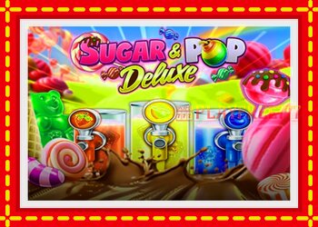 Slot machine Sugar & Pop Deluxe with free online game