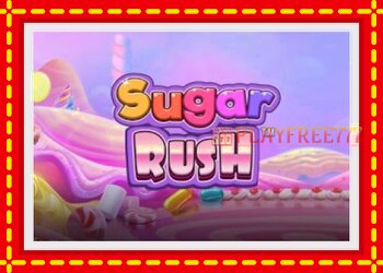 Slot machine Sugar Rush with free online game