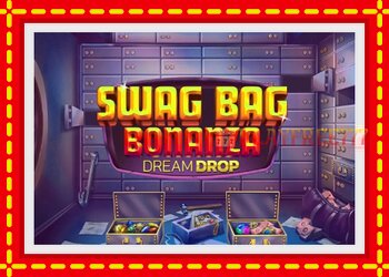 Slot machine Swag Bag Bonanza Dream Drop with free online game