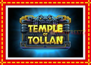 Slot machine Temple of Tollan with free online game