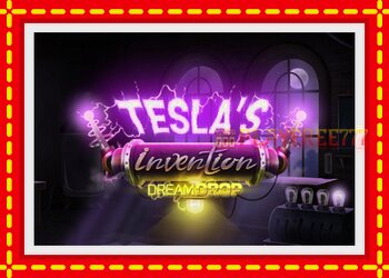 Slot machine Tesla’s Invention Dream Drop with free online game