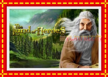 Slot machine The Land of Heroes with free online game