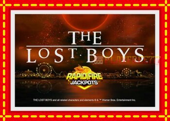 Slot machine The Lost Boys Rapid Fire Jackpots with free online game