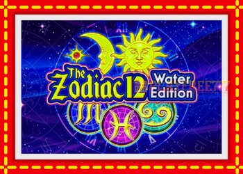 Slot machine The Zodiac 12 Water Edition with free online game