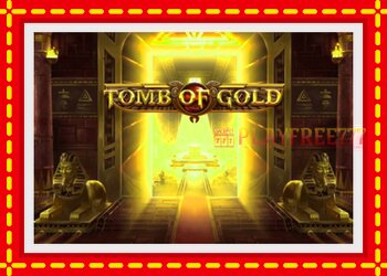 Slot machine Tomb of Gold with free online game