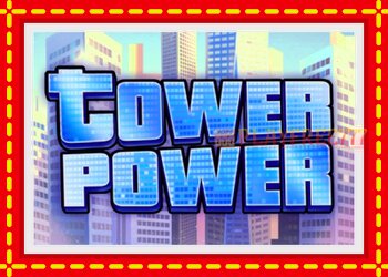 Slot machine Tower Power with free online game