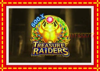 Slot machine Treasure Raiders with free online game